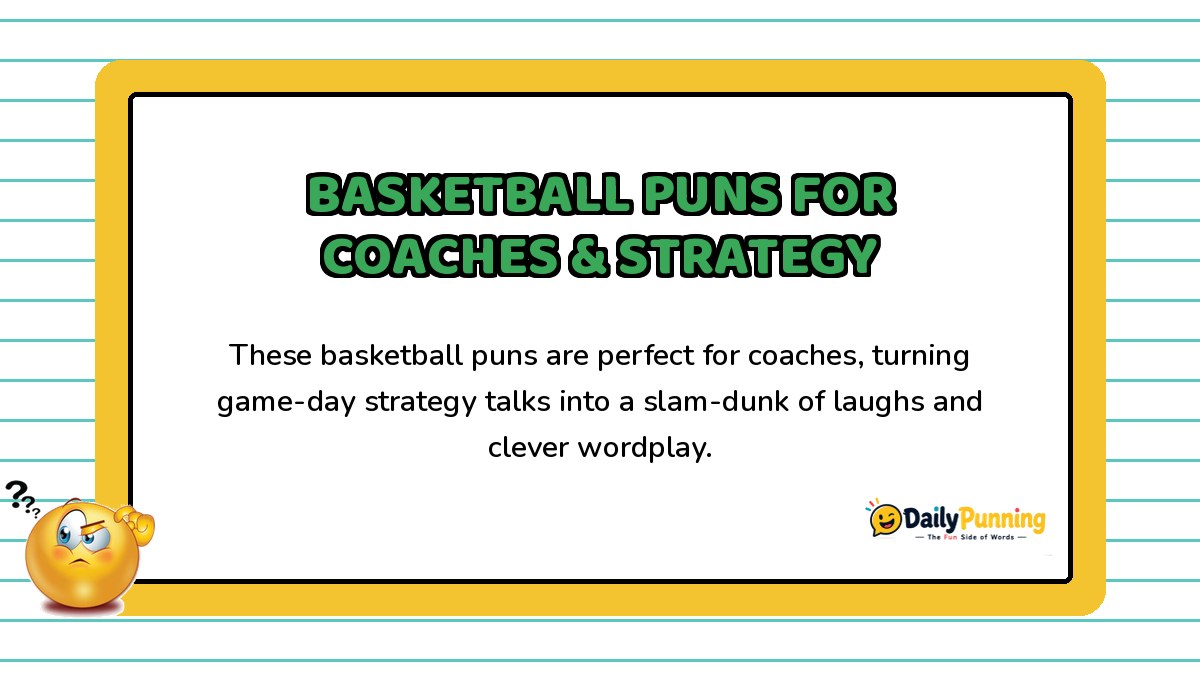Card featuring basketball puns for coaches and strategy talks, with a confused emoji, yellow border design, and DailyPunning logo branding.