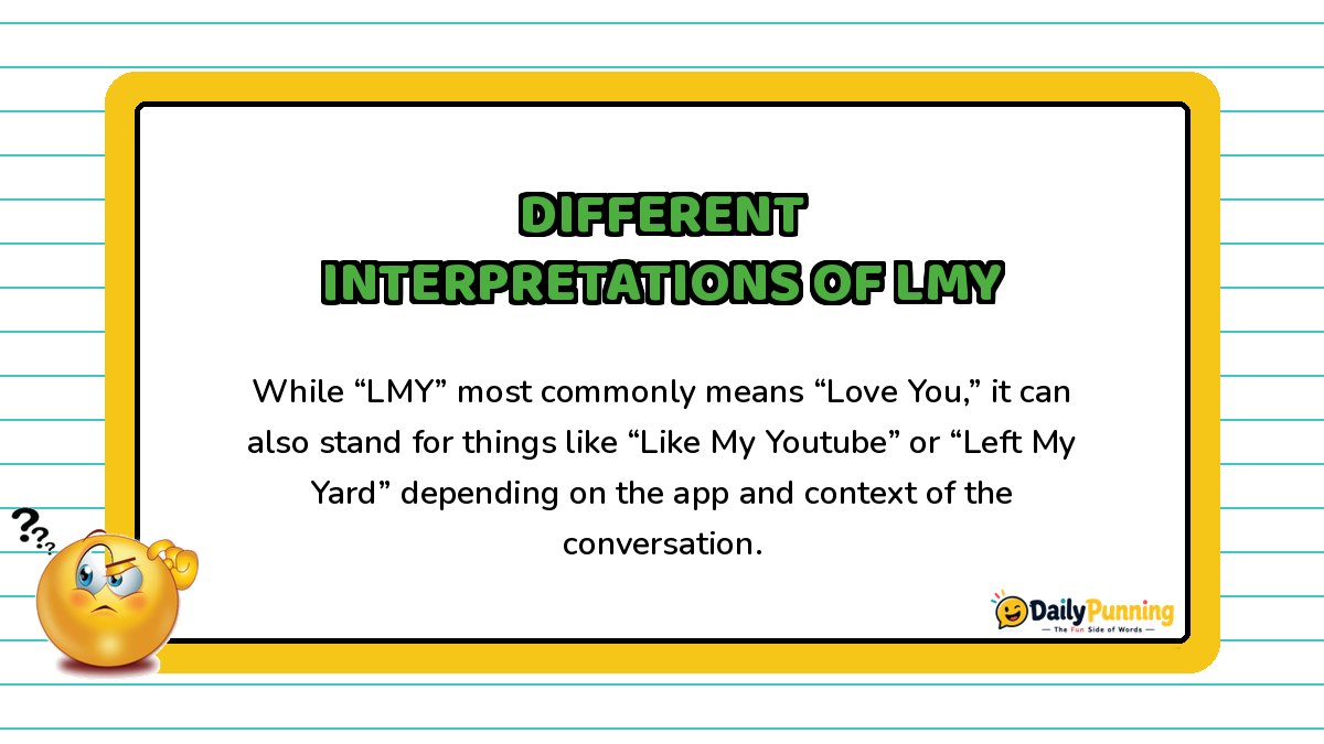 Different interpretations of LMY explained on a yellow-bordered card with paragraph text, confused emoji, and DailyPunning logo design.