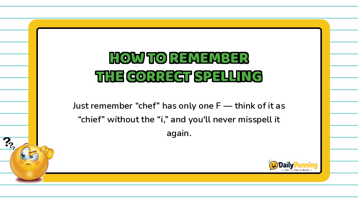 Spelling memory tip for the word chef explained on a yellow-bordered card with confused emoji and DailyPunning logo design.