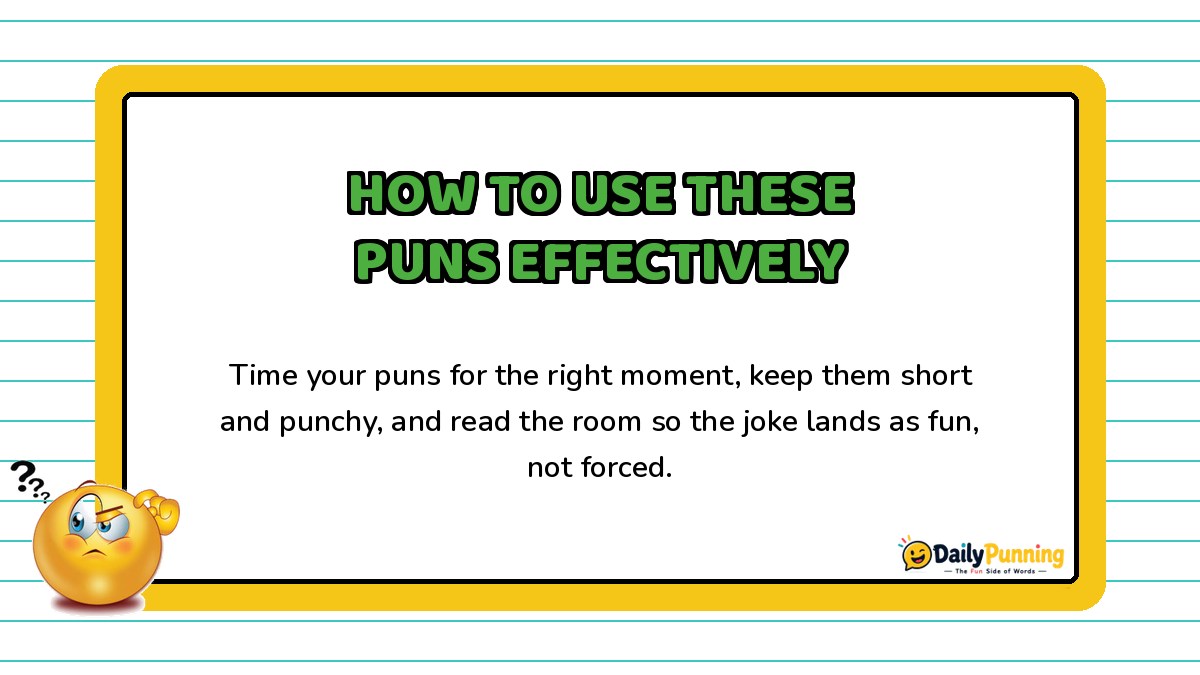 How to use puns effectively card with playful paragraph text about timing and delivery, confused emoji, and DailyPunning logo.