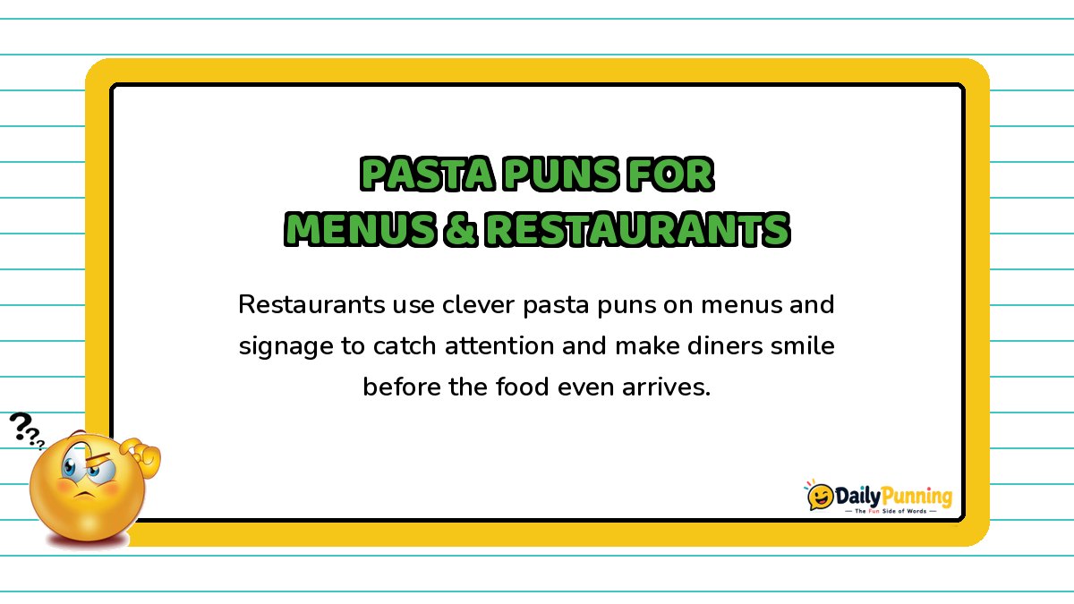 Pasta puns for menus and restaurants shown on a yellow-bordered card with paragraph text, confused emoji, and DailyPunning logo.