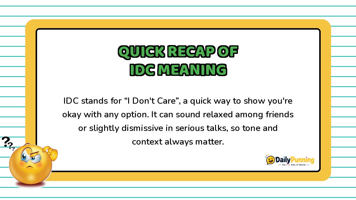 Quick recap of IDC meaning explained on a yellow bordered card with confused emoji, paragraph text, and DailyPunning logo.