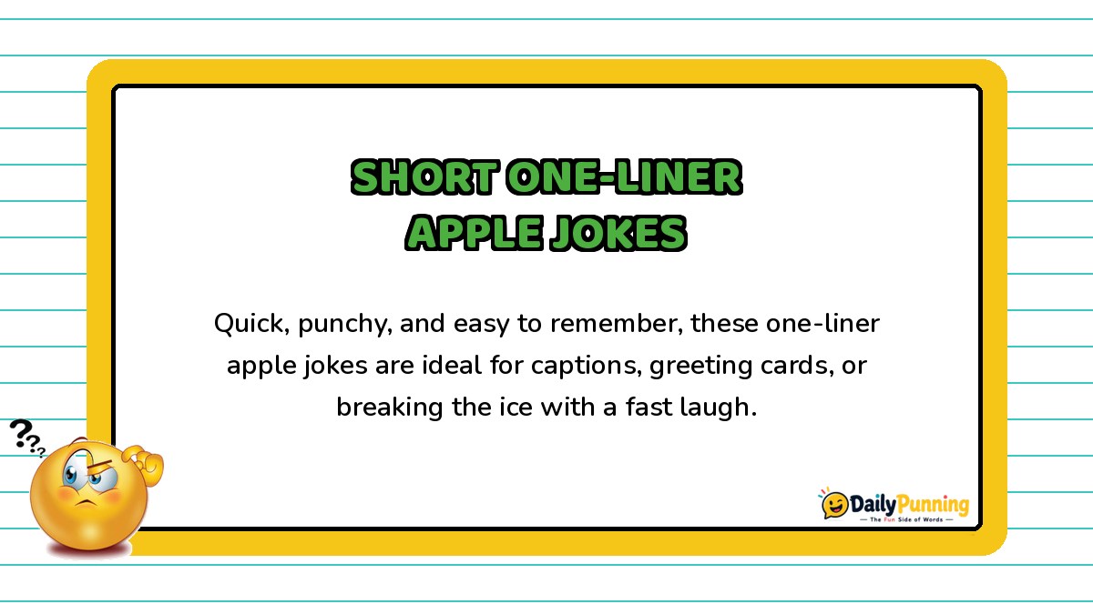 Short one-liner apple jokes explained on a yellow-bordered card with paragraph text, confused emoji, and DailyPunning logo design.