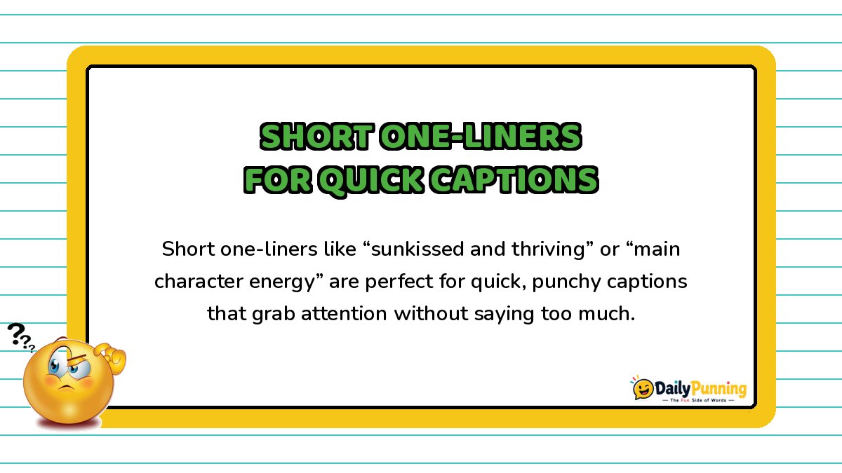 Short one-liners for quick captions shown on a yellow-bordered card with punchy paragraph text, confused emoji, and DailyPunning logo.