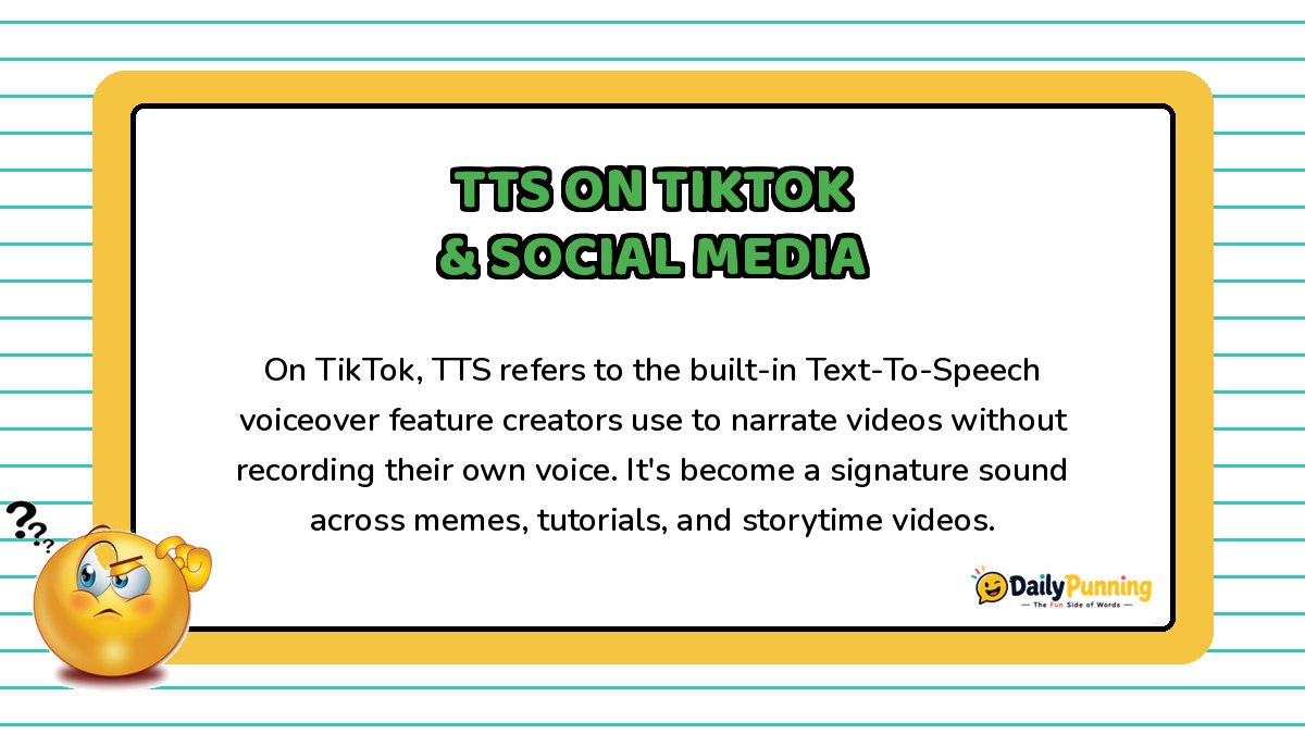 TTS on TikTok and social media explained on a yellow bordered card with confused emoji, paragraph text, and DailyPunning logo.