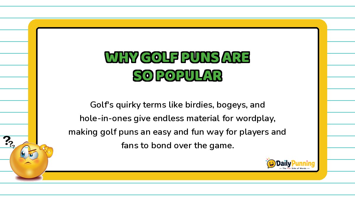 Why golf puns are popular explained on a yellow-bordered card with paragraph text, confused emoji, and DailyPunning logo design.