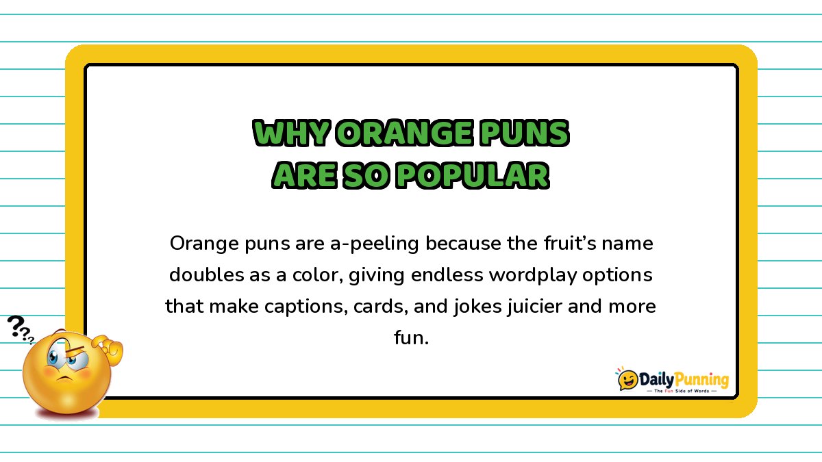 Why orange puns are so popular explained on a yellow-bordered card with playful paragraph text and the DailyPunning logo.