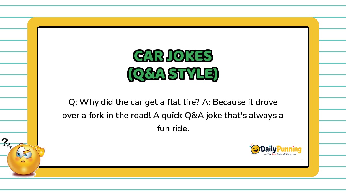 Car Q&A joke card explaining why the car got a flat tire, with a confused emoji and DailyPunning logo branding.