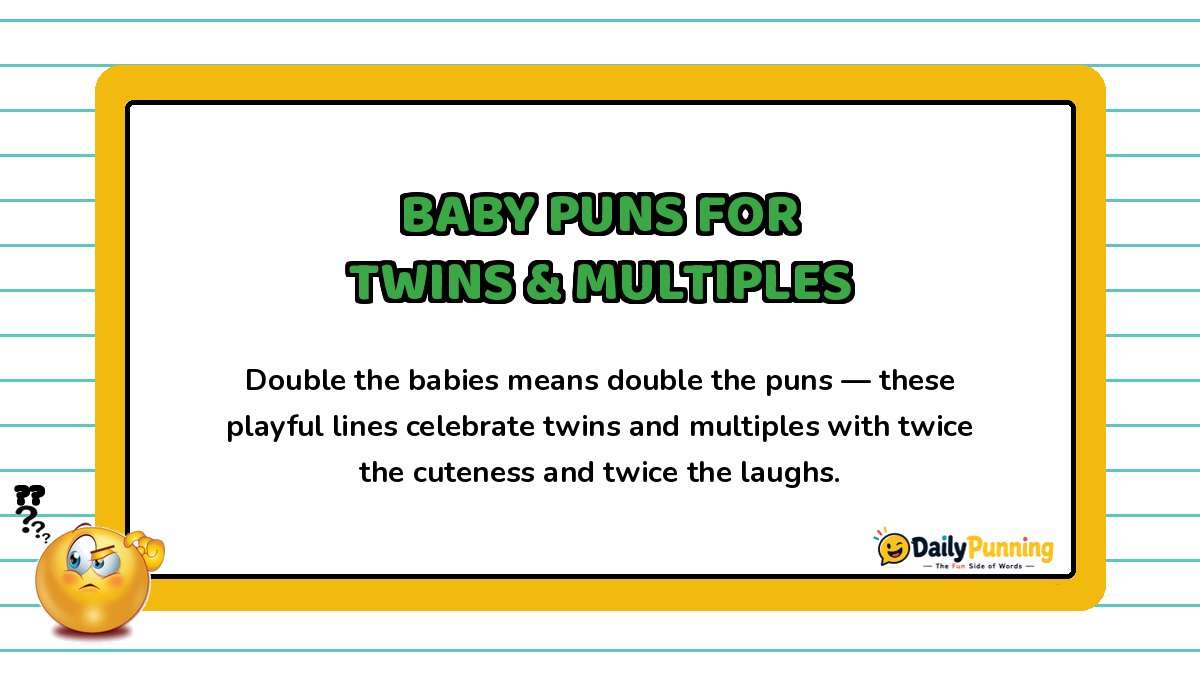 Yellow bordered card featuring baby puns for twins and multiples, with a confused emoji and DailyPunning logo branding.