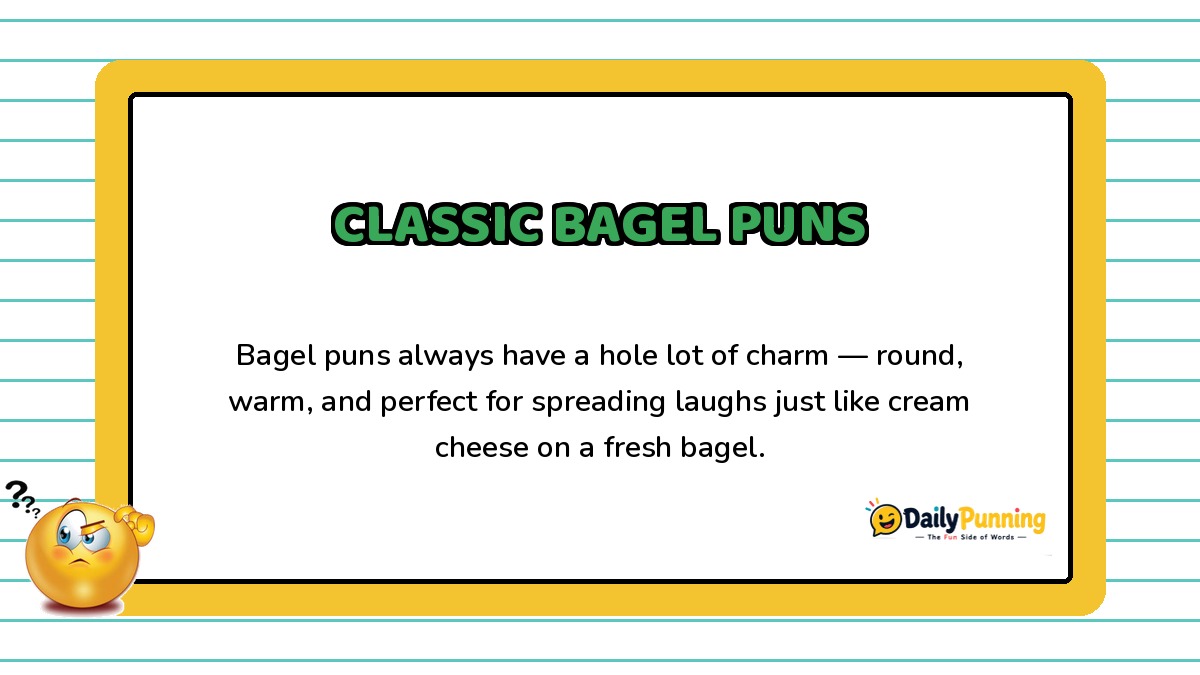 Card showcasing classic bagel puns with a confused emoji, yellow border design, and DailyPunning logo branding.