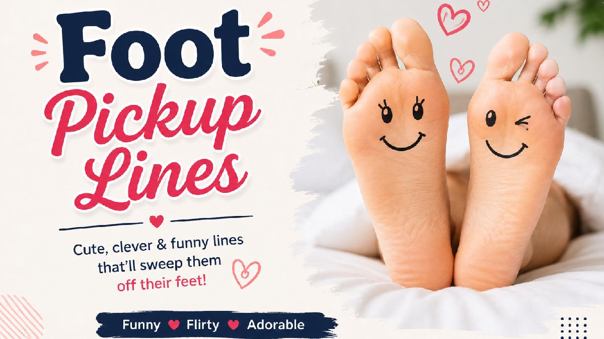 Foot Pickup Lines cute and funny foot-themed pickup lines with playful smiling feet and hearts.